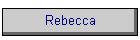 Rebecca