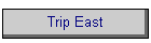 Trip East